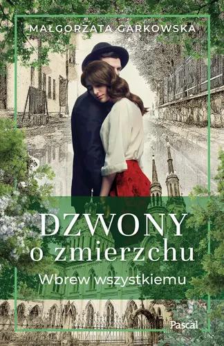 Okładka: Dzwony o zmierzchu. Część 1