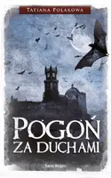 Okładka: Pogoń za duchami