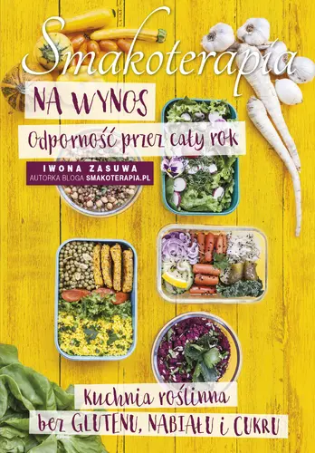 Okładka: Smakoterapia na wynos. Odporność przez cały rok