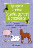Okładka: Obrazkowe ćwiczenia logopedyczne dla przedszkolaków. Ćwiczenia wspomagające terapię logopedyczną głosek Ś, Ź, Ć, DŹ