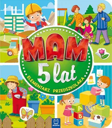 Okładka: Mam 5 lat. Elementarz przedszkolaka