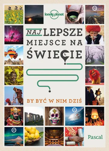 Okładka: Najlepsze miejsce, by być w nim dziś