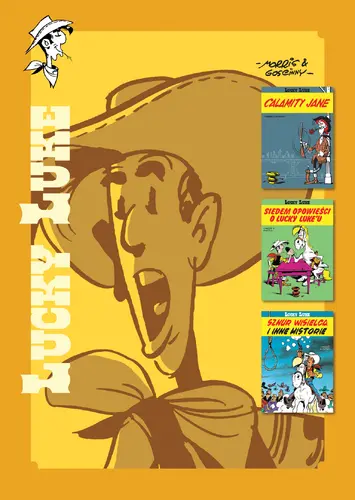 Okładka: Lucky Luke: Calamity Jane; Siedem opowieści o Lucky Luke'u; Sznur wisielca i inne historie