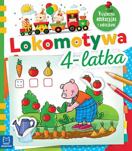 Okładka: Lokomotywa 4-latka. Książeczka edukacyjna z naklejkami