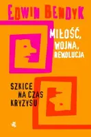 Okładka: Miłość, wojna, rewolucja