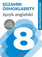 Okładka: Arkusze egzaminacyjne. Język angielski. Egzamin ósmoklasisty