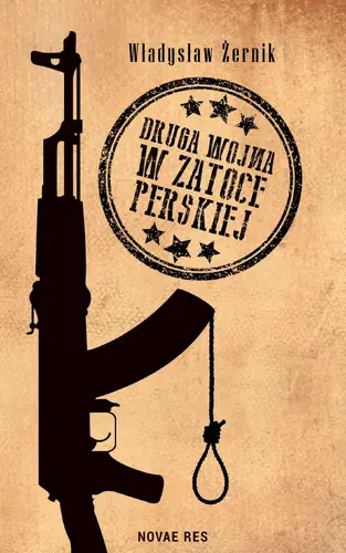 Okładka: Druga wojna w Zatoce Perskiej