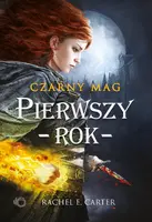Okładka: Czarny Mag. Pierwszy rok. Tom 1