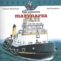 Okładka: Mądra Mysz. Mam przyjaciela marynarza