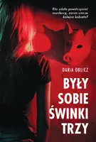 Okładka: Były sobie świnki trzy