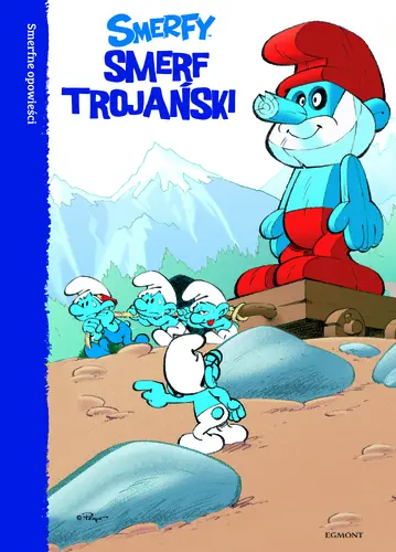 Okładka: Smerfne opowieści. Smerf trojański