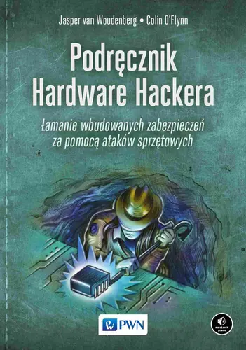 Okładka: Podręcznik Hardware Hackera