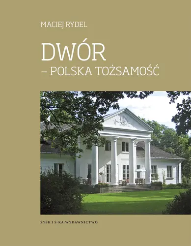 Okładka: Dwór - polska tożsamość