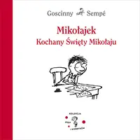 Okładka: Mikołajek. Kochany Święty Mikołaju