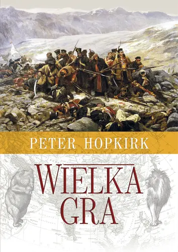 Okładka: Wielka Gra. Sekretna wojna o Azję Środkową