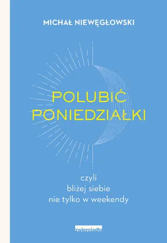 Okładka: Polubić poniedziałki