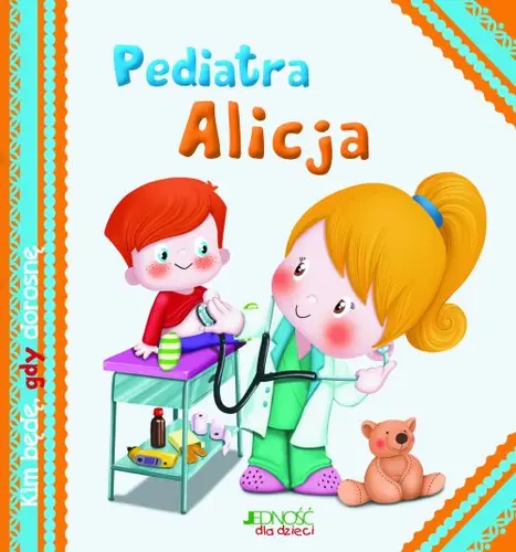 Okładka: Kim będę, gdy dorosnę.