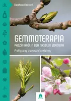 Okładka: Gemmoterapia Pączki roślin dla naszego zdrowia