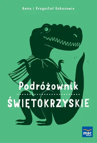 Okładka: Podróżownik. Świętokrzyskie