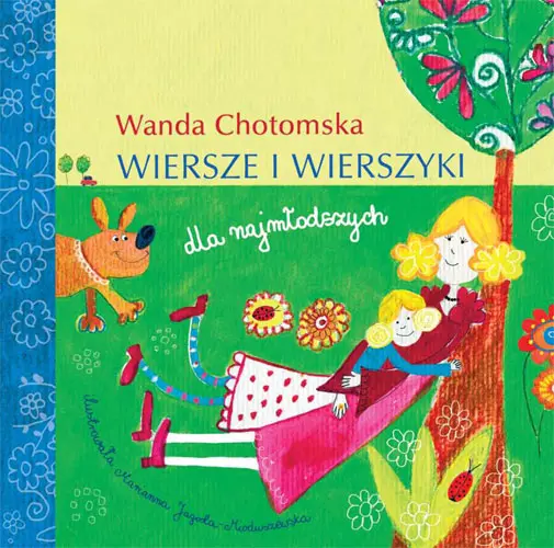 Okładka: Wanda Chotomska. Wiersze i wierszyki dla najmłodszych