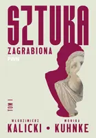 Okładka: Sztuka zagrabiona. Tom 1