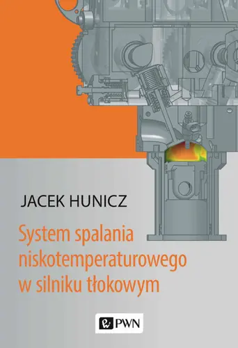Okładka: System spalania niskotemperaturowego w silniku tłokowym