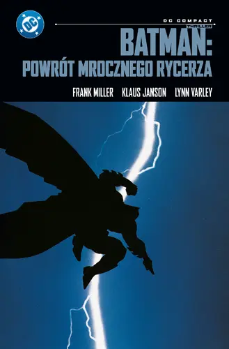 Okładka: Batman: Powrót Mrocznego Rycerza (DC Compact)