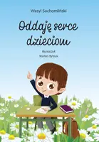 Okładka: Oddaję serce dzieciom