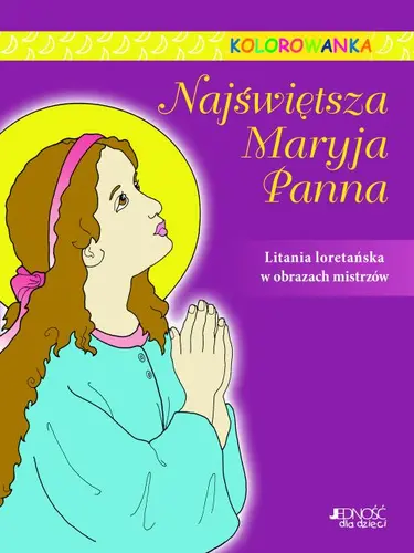 Okładka: Najświętsza Maryja Panna.