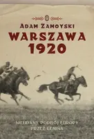 Okładka: Warszawa 1920. Nieudany podbój Europy. Klęska Lenina