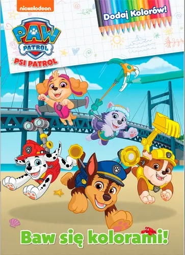 Okładka: Psi Patrol. Dodaj kolorów cz. 9 Kolorowe misje