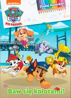 Okładka: Psi Patrol. Dodaj kolorów cz. 9 Kolorowe misje