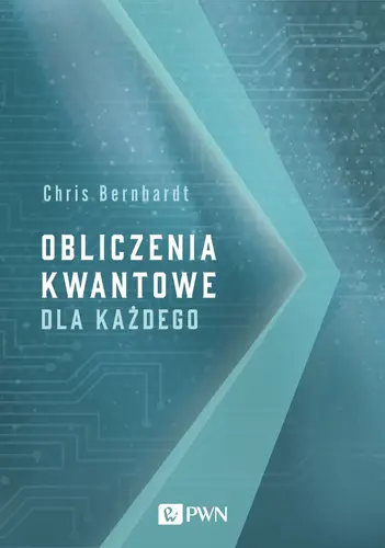 Okładka: Obliczenia kwantowe dla każdego