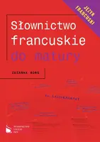 Okładka: Słownictwo francuskie do matury