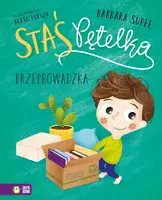 Okładka: Staś Pętelka. Przeprowadzka
