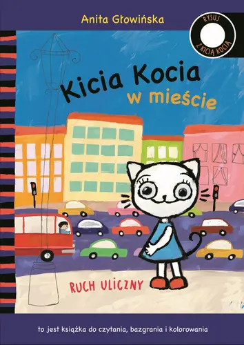Okładka: Kicia Kocia w mieście. Ruch uliczny