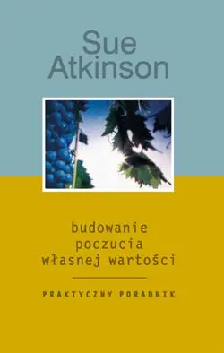 Okładka: Budowanie poczucia własnej wartości