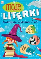 Okładka: Moje literki. Ćwiczenia w pisaniu liter