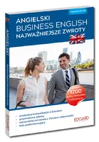 Okładka: Angielski Business English Najważniejsze zwroty (Wydanie 2)