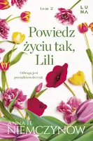 Okładka: Powiedz życiu tak, Lili