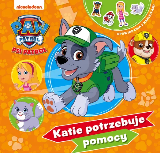 Okładka: Psi Patrol. Opowiadania z naklejkami. Katie potrzebuje pomocy