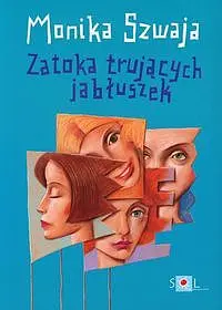 Okładka: Zatoka trujących jabłuszek