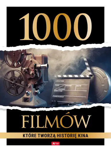 Okładka: 1000 filmów, które tworzą historię kina