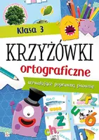 Okładka: Krzyżówki ortograficzne dla klasy 3