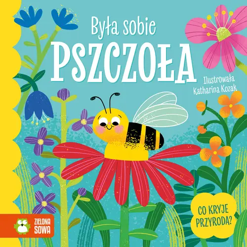 Okładka: Była sobie pszczoła