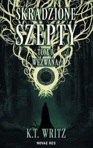 Okładka: Skradzione szepty. Wezwana. Tom 1
