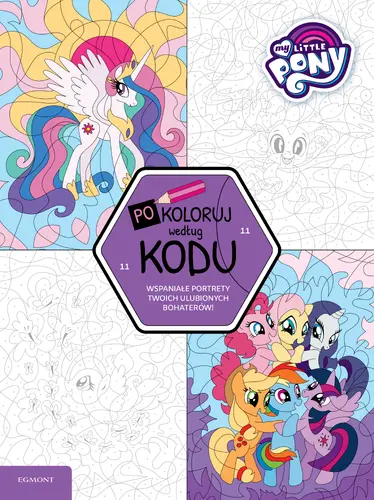 Okładka: My Little Pony. Pokoloruj według kodu