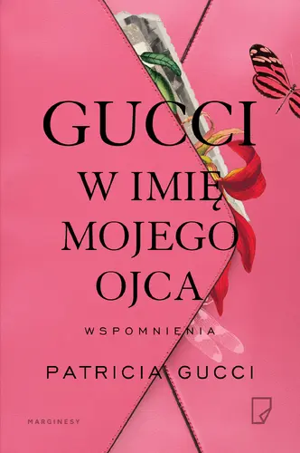 Okładka: Gucci. W imię mojego ojca