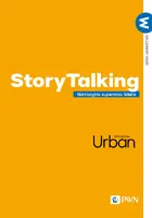 Okładka: StoryTalking. Narracyjna supermoc lidera