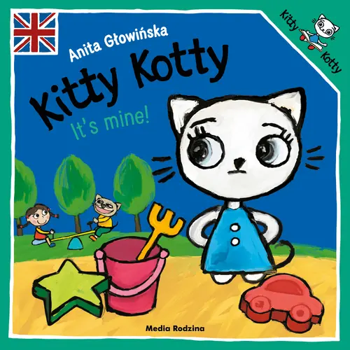 Okładka: Kitty Kotty. It’s mine!